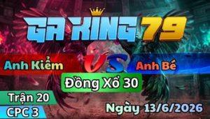 Trận 20 CPC3 Ngày 13/6/2026 - Điều dâu tải cựa như trâu đỏ đá không hết gà nổi